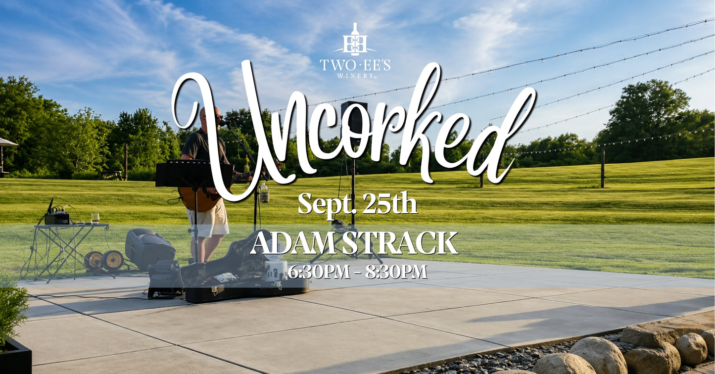 UNCORKED: Adam Strack