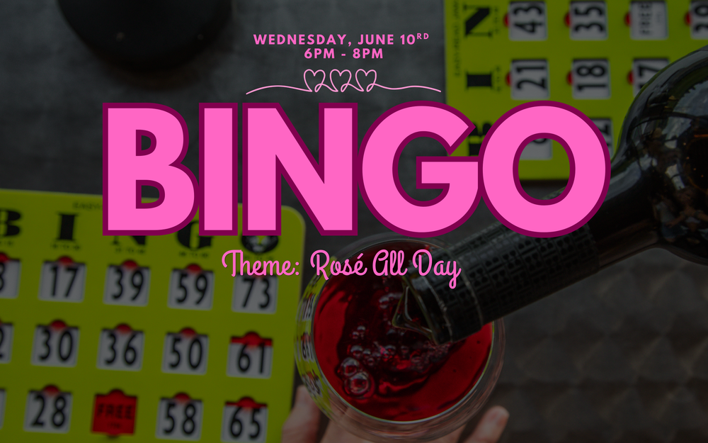 BINGO: Rosé All Day