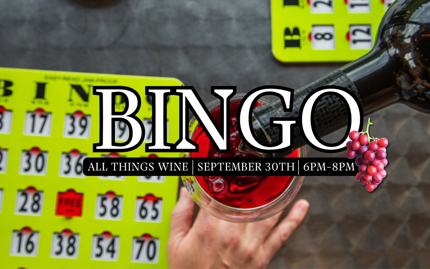 BINGO: Celebrating All Things Wine!