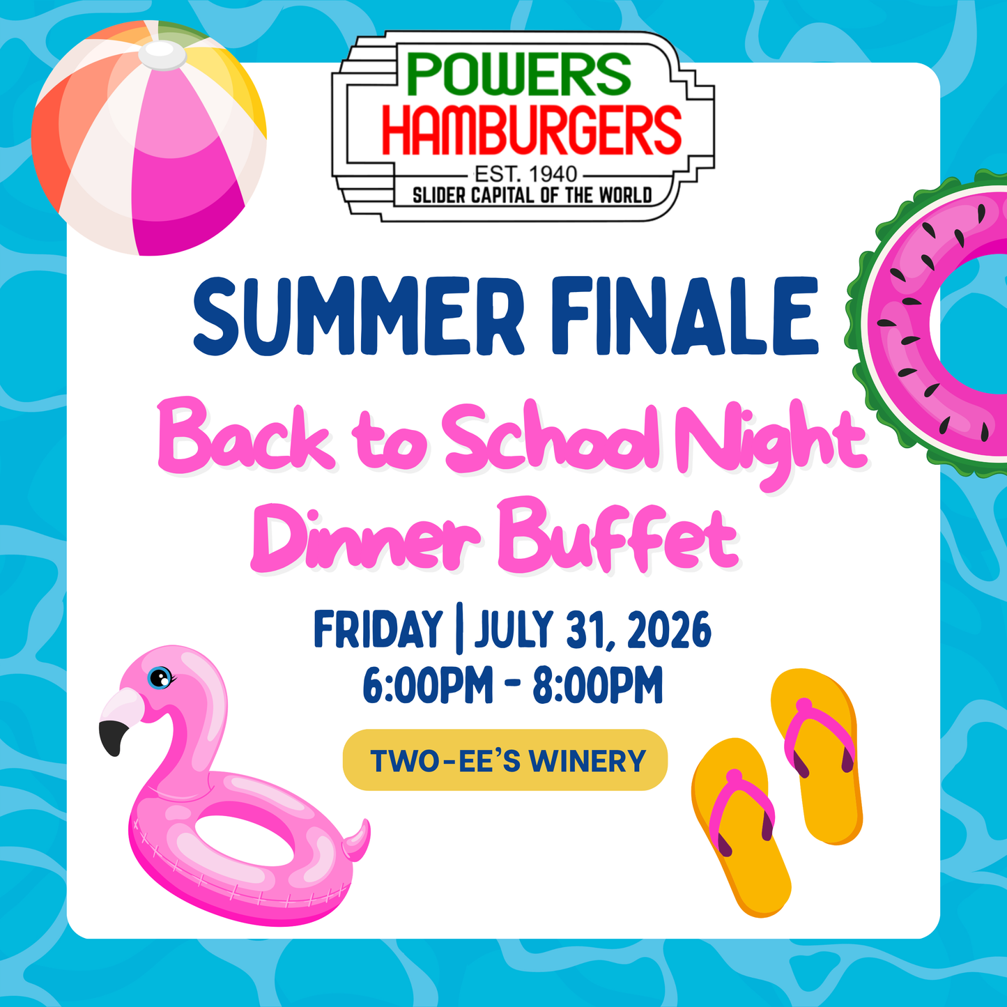 Summer Finale: Back to School Night Dinner Buffet