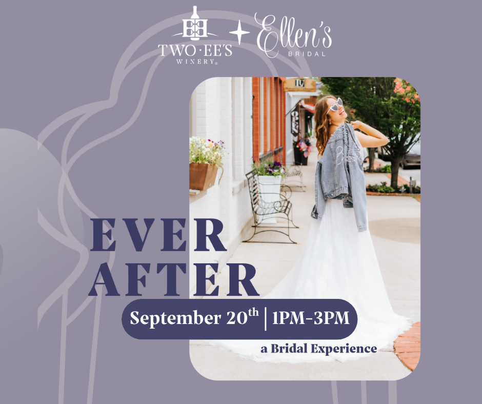 EVER AFTER: A Bridal Experience