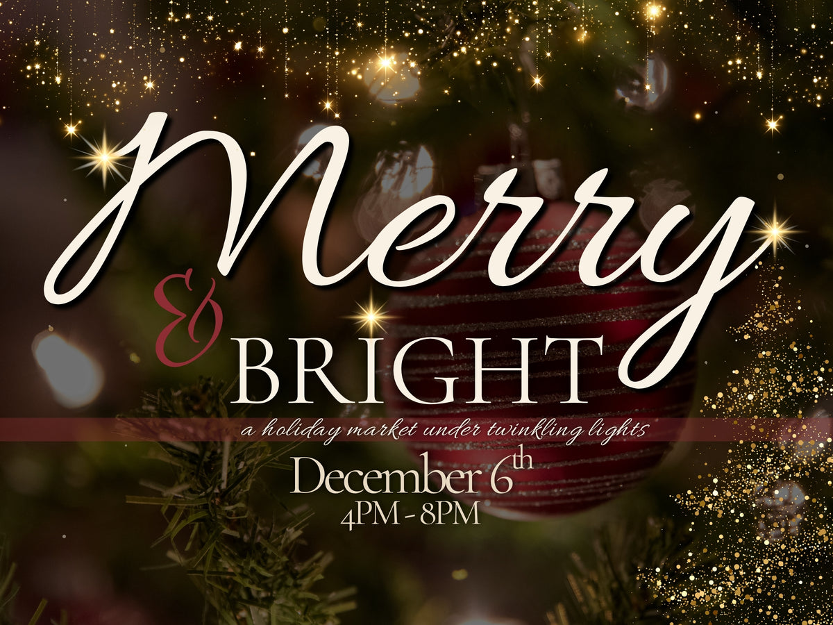 Merry & Bright Holiday Market