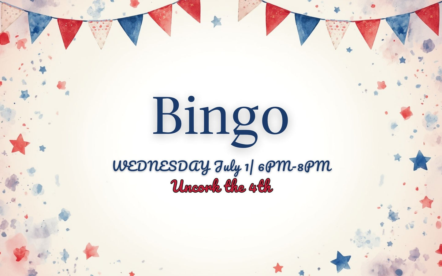 BINGO: Uncork the Fourth
