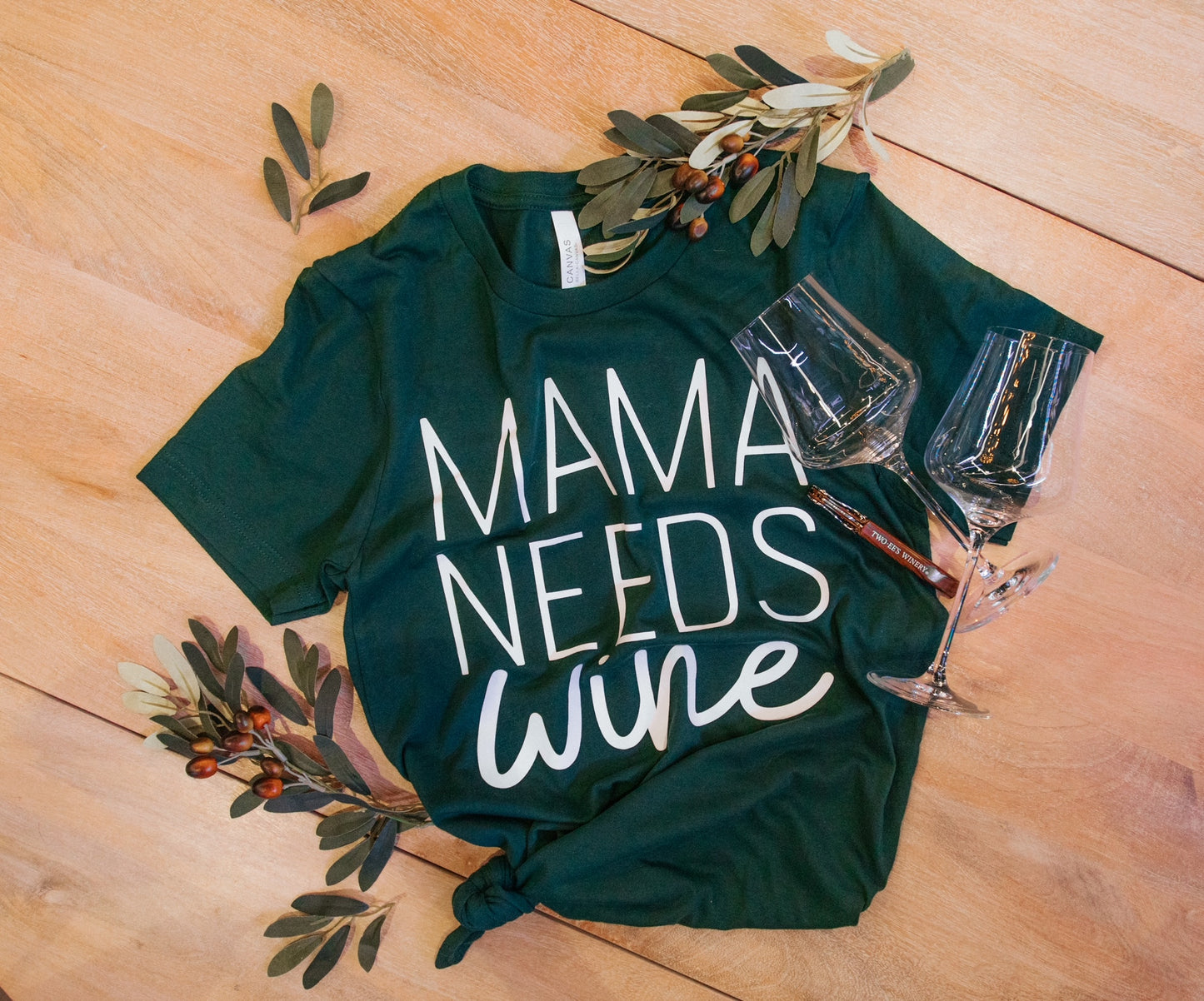 Mama Needs Wine - Tee Shirt